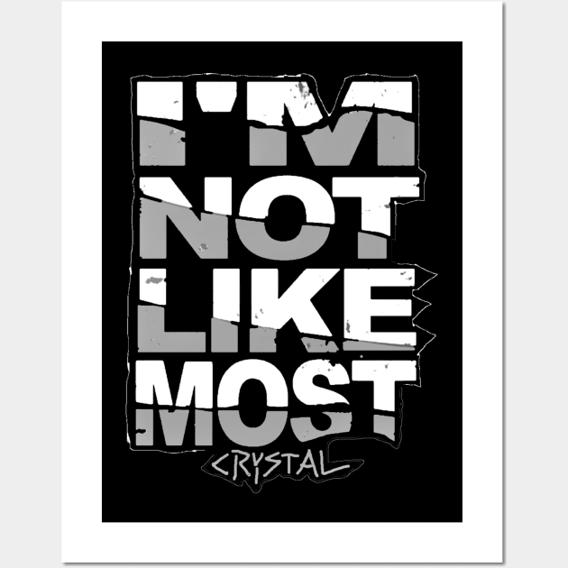 CRYSTAL ''NOT LIKE MOST'' Wall Art by KVLI3N